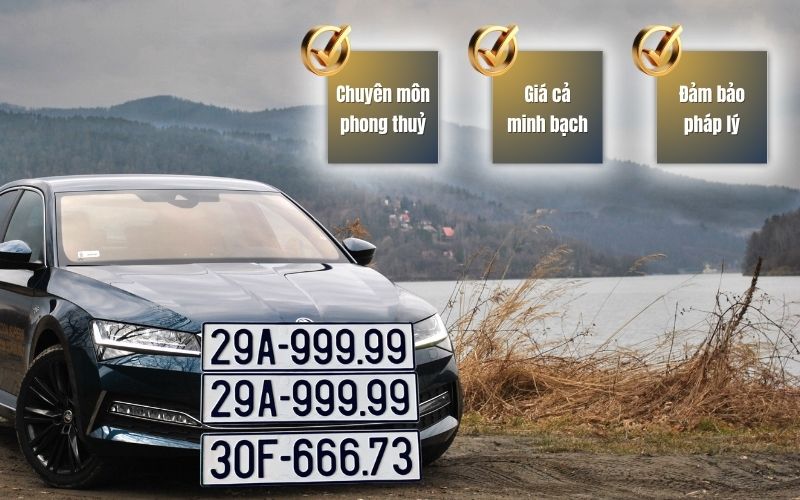 Tiêu chí chọn địa chỉ bán biển số ô tô đẹp