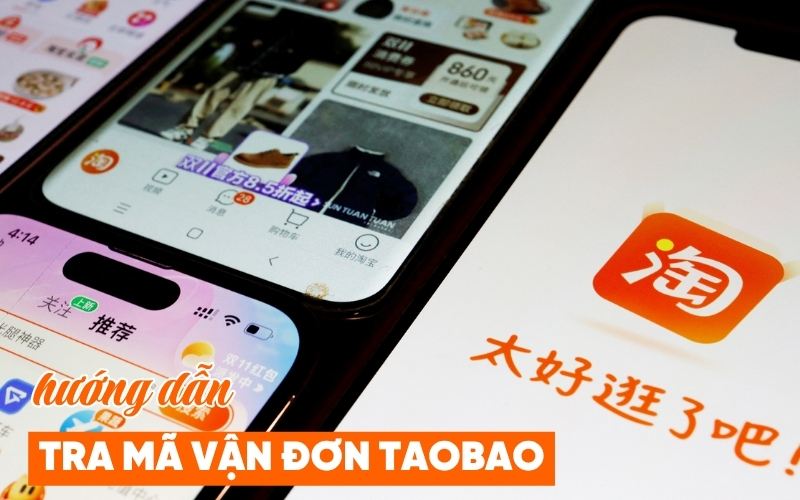 tra mã vận đơn Taobao