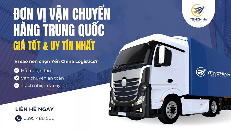 Dịch vụ vận chuyển hàng Trung Quốc trọn gói giá rẻ tại Yến China